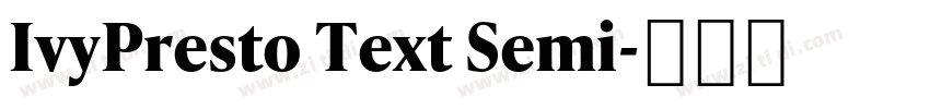 IvyPresto Text Semi字体转换